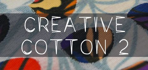 creative cotton 2 - Creative Cotton II