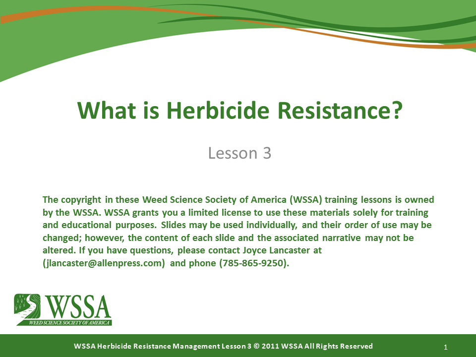 Slide1.PNG lesson3 - Herbicide-resistant Weeds Training Lessons