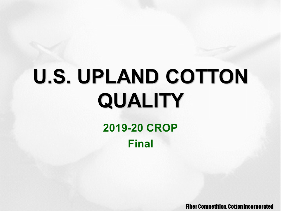 Cotton Crop Quality 2020 1 - Cotton Crop Quality Summary Cotton Crop Quality 2020 1 - Cotton Crop Quality Summary