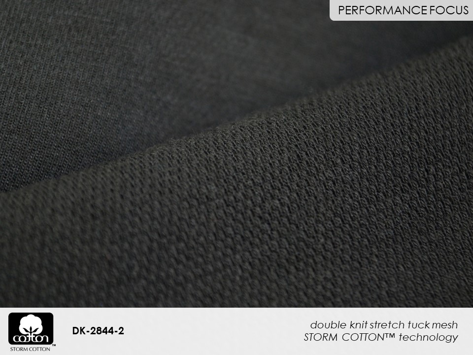 Fabricast 2022 Pattern DK-2844-2 double knit stretch tuck mesh
STORM COTTON™ technology
