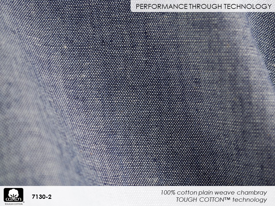 Fabricast-2022-slides-7130-2 100% cotton plain weave chambray
TOUGH COTTON™ technology
