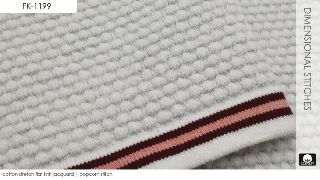 cotton stretch flat knit jacquard | popcorn stitch
